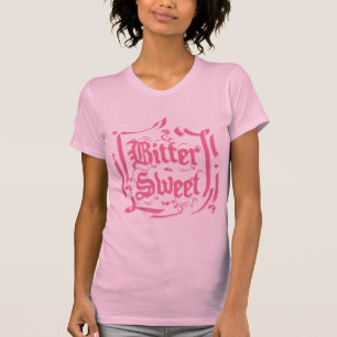 Bittersweet T-Shirt