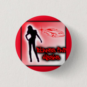 Bizness End Missies 3 Cm Round Badge