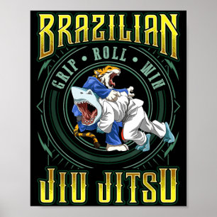 BJJ Grip Roll Win - Grappling Jiu Jitsu Shark Poster