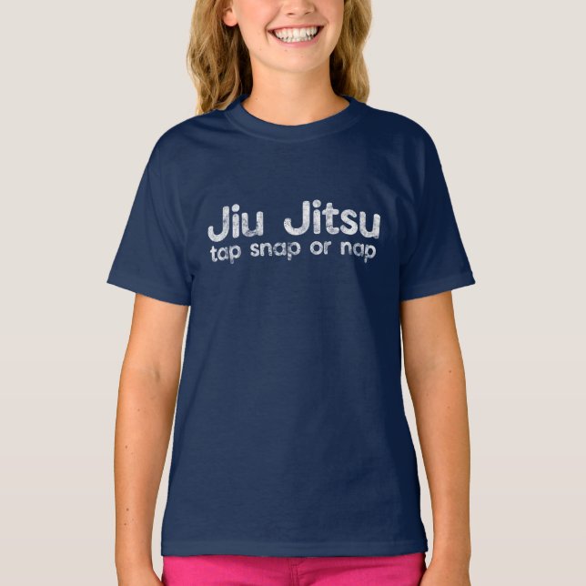 BJJ Jiu Jitsu Brazil Martial Arts Tap Snap or Nap T-Shirt (Front)