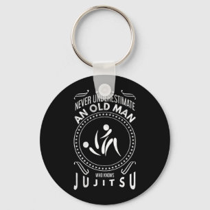 BJJ MMA Underestimate an Old Man Jiu Jitsu Key Ring