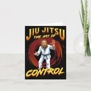 BJJ The Art Of Control - Grappling Jiu Jitsu Jesus Card