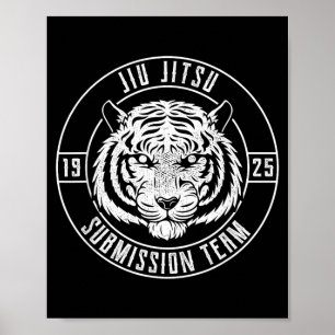BJJ Tiger Fighter - Brazilian Jiu Jitsu MMA Poster