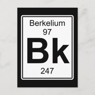 Bk - Berkelium Postcard