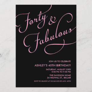 Black 40 and Fabulous Invitations