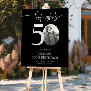 Black 50th Birthday Welcome Sign   Look Who's 50