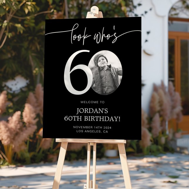 Black 60th Birthday Welcome Sign | Look Who's 60 (Creator Uploaded)