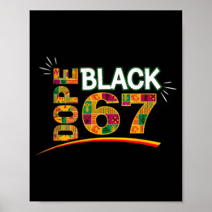 Black 67 Black History Month Six Seven Meme Poster