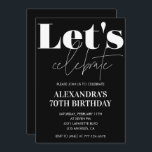 Black 70th birthday invitations Bold Typography<br><div class="desc">Black 70th birthday invitations Bold Typography calligraphy typography feminine milestone classic elegant glam</div>