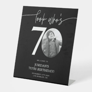 Black 70th Birthday Welcome Sign   Look Who's 70