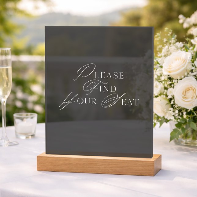 Black Acrylic Please Find Your Seat Wedding Sign (Creator Uploaded)