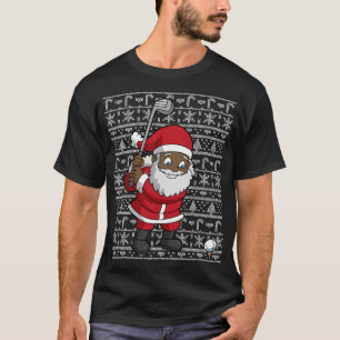 Black African American Santa Claus Golf Ugly Chris T-Shirt