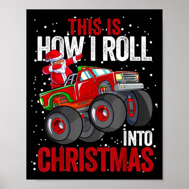 Black African American Santa Claus Monster Truck C Poster (Front)