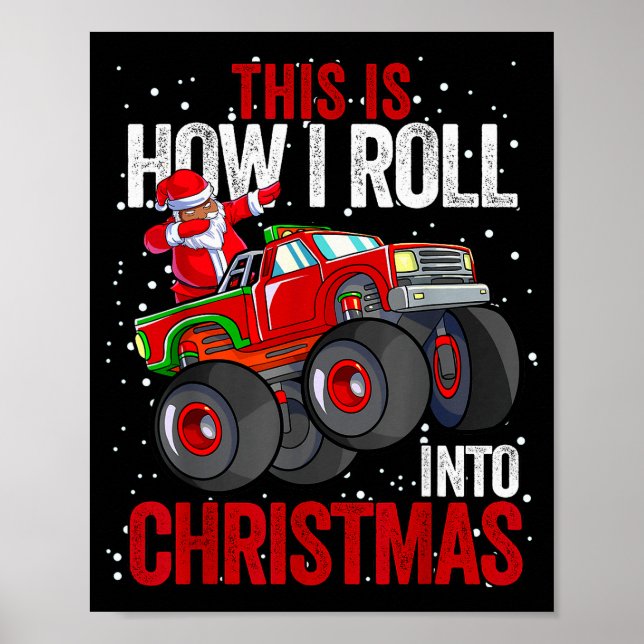 Black African American Santa Claus Monster Truck C Poster (Front)