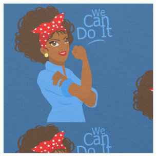 black african rosie the riveter we can do it fabric