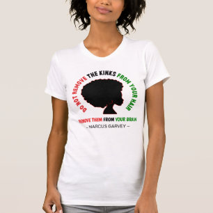 BLACK AFRO HAIR Inspirational Marcus Garvey Quote T-Shirt