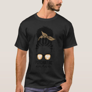 Black Afro Psychiatric Nurse Mental Health Psych N T-Shirt