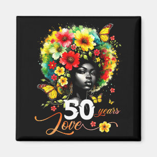 Black Afro Queen 50 Years Love 50th Birthday Butte Magnet