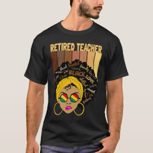 Black Afro Smart Teacher Black History Month Retir T-Shirt