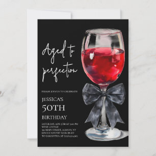 Black Aged to Perfection Wine 50th Birthday Party Invitation