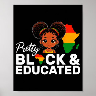 Black and educated girl kids black history month  poster