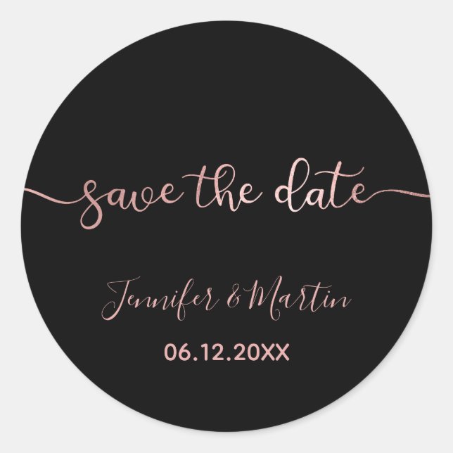 Black and Faux Rose Gold Foil Ombre Save the Date Classic Round Sticker (Front)