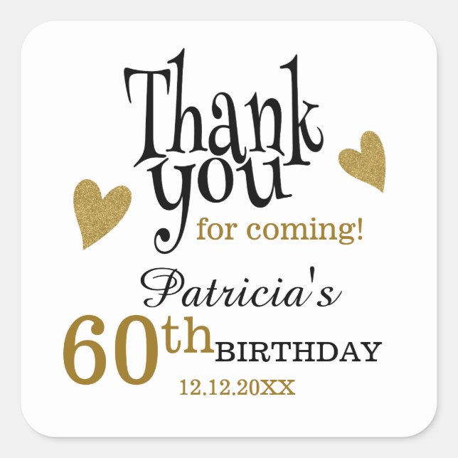 Black And Gold 60th Birthday Thank You Favour  Square Sticker (Front)