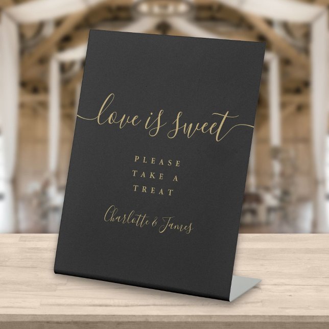 Black And Gold Elegant Script Love Is Sweet Favour Pedestal Sign (Creator Uploaded)