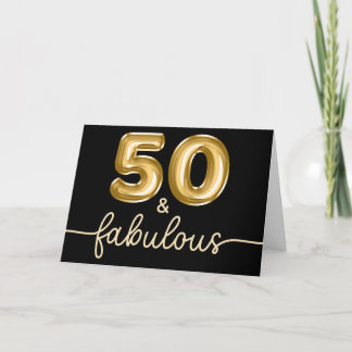 Black and Gold Glam 50 and Fabulous Card