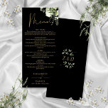 Black And Gold Greenery Monogram Wedding Dinner Menu<br><div class="desc">This elegant black and gold floral botanical greenery leaves wedding menu can be personalised with your information in chic typography with your monogram initials on the reverse. Designed by Thisisnotme©</div>