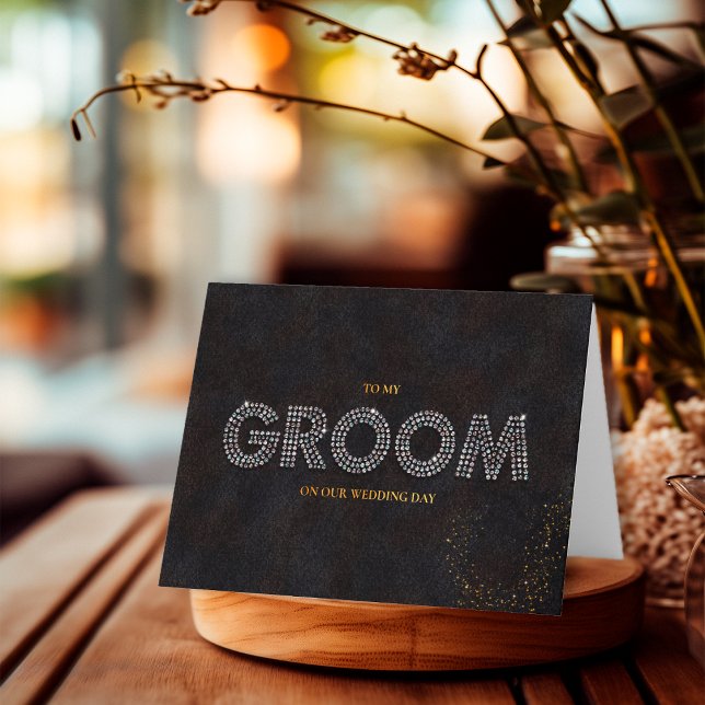Black and Gold Letter to My Groom on Wedding Day Card (Creator Uploaded)