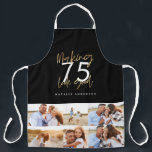 black and gold making edtiable age look good photo apron<br><div class="desc">black and gold design featuring making look good - edit the age to suit your birthday.space for 6 photos to make it extra special</div>