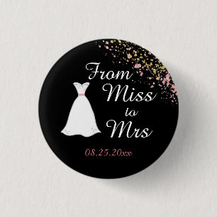 Black and Gold Miss to Mrs Bride 3 Cm Round Badge