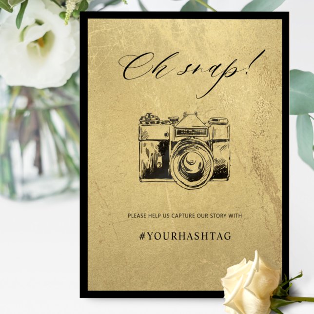 Black and Gold, Oh Snap Hashtag Camera Sign (Creator Uploaded)