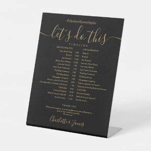 Black And Gold Script Wedding Schedule Timeline Pedestal Sign