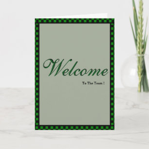 Black and Green Border Welcome to the team Card
