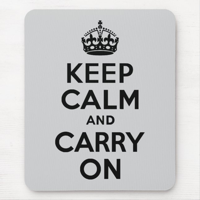 Black and Grey Keep Calm and Carry On Mouse Mat (Front)