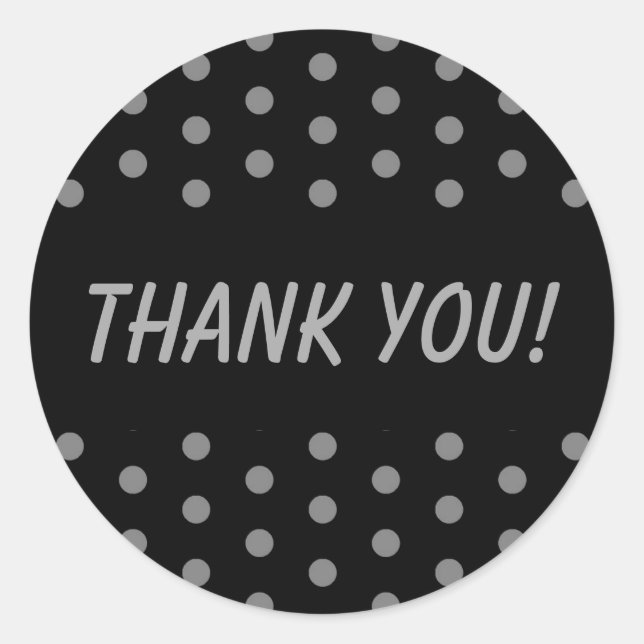 Black and Grey Polka Dots Thank You Classic Round Sticker (Front)