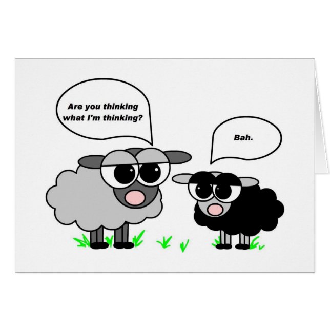 Black and Grey Sheep. Are you thinking what I'm... (Front Horizontal)