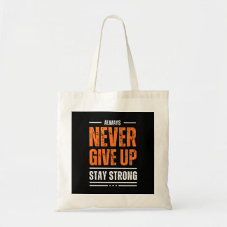 Black and Orange Typography Never Give Up Tote Bag