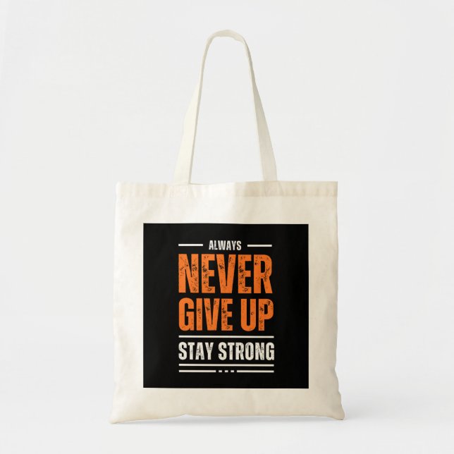Black and Orange Typography Never Give Up  Tote Bag (Front)