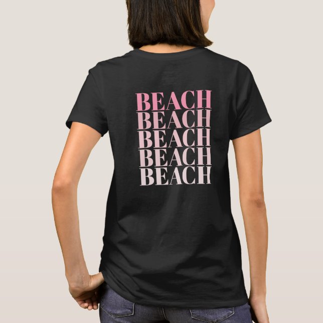Black and Pink Beach Vibes Slogan  T-Shirt (Back)