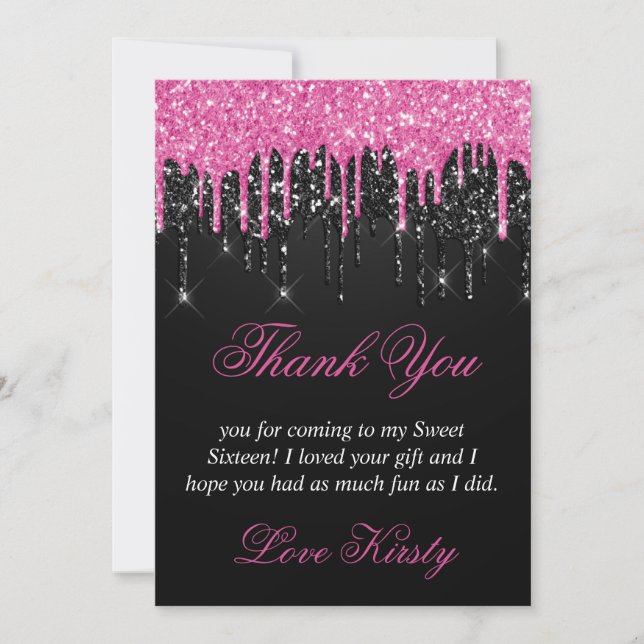 Black and Pink Dripping Glitter Sweet 16 Thank You Card (Front)