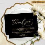 Black and Real Gold Foil, Wedding Thank You Card<br><div class="desc">Thank your guests with this beautiful and elegant black and real gold foil wedding thank you card. Thank you in beautiful real gold foil modern hand written calligraphy. Personalize this thank you card with your own message and name(s). Part of our "Black and Gold Monogram Wedding Collection" with a variety...</div>