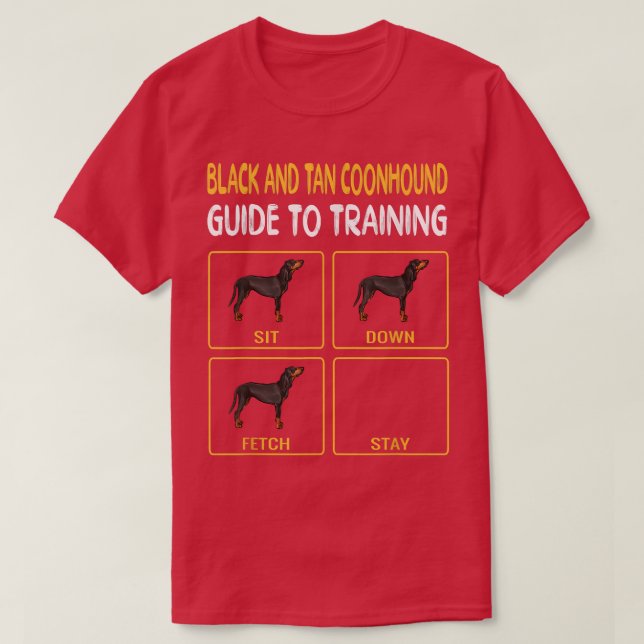 Black and Tan Coonhound Guide To Training Dog Obed T-Shirt (Design Front)