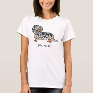 Black And Tan Dapple Long Hair Dachshund & Text T-Shirt