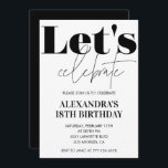 Black and White 18th birthday invitation Modern<br><div class="desc">Black and White 18th birthday invitation Modern calligraphy typography feminine milestone classic elegant glam celebration</div>