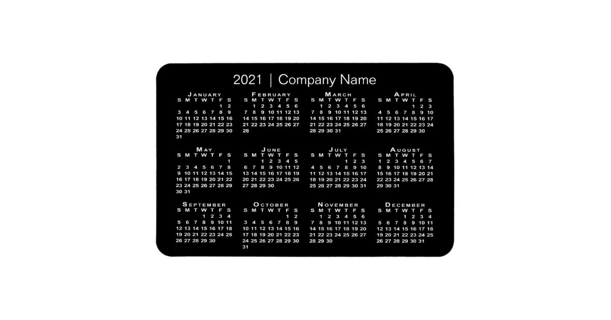 Black and White 2021 Calendar with Company Name Magnet | Zazzle.co.uk