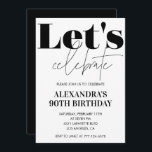 Black and White 90th birthday invitation Modern<br><div class="desc">Black and White 90th birthday invitation Modern calligraphy typography feminine milestone classic elegant glam celebration</div>