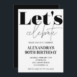 Black and White 90th birthday invitation Modern<br><div class="desc">Black and White 90th birthday invitation Modern calligraphy typography feminine milestone classic elegant glam celebration</div>